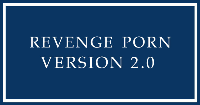 REVENGE-PORN-TEXAS revenge porn 2.0 texas