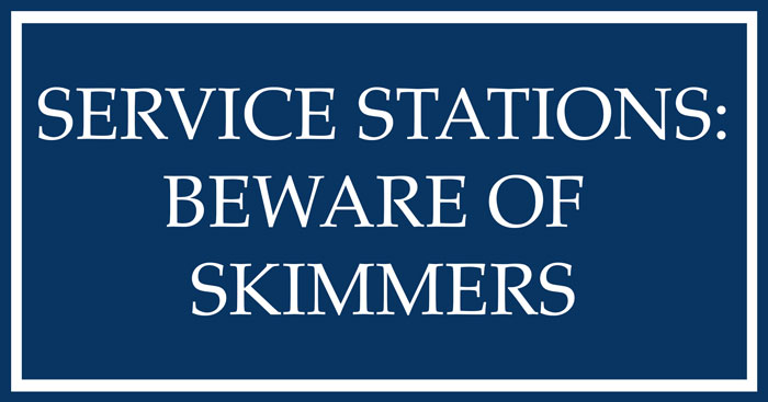 beware-of-skimmers service stations beware of skimmers