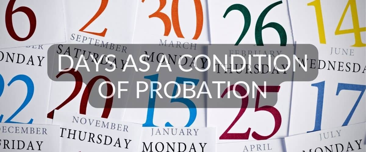 days as a condition of probation