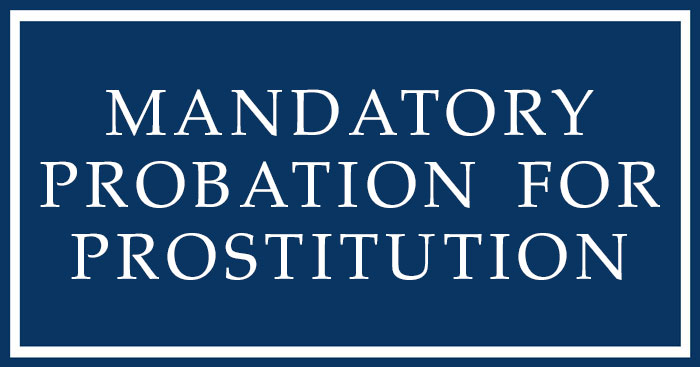 mandatory-probation-for-prostitution mandatory probation
