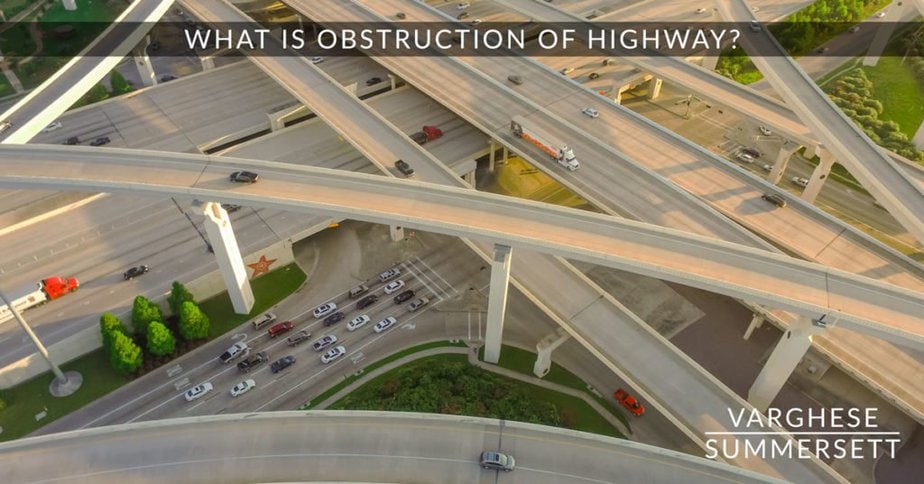 obstruction of highway 1024x536 1 | Varghese Summersett Obstruction of highway reduction