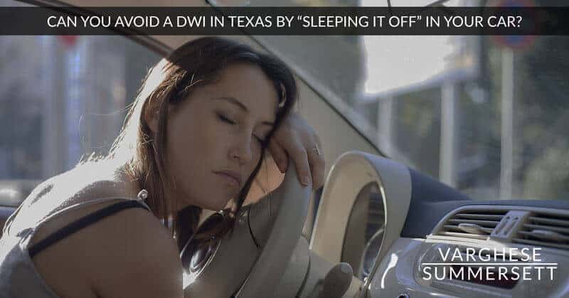 sleep off a dwi | Varghese Summersett Sleeping in car DWI